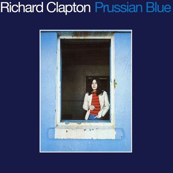 Richard Clapton - Prussian Blue