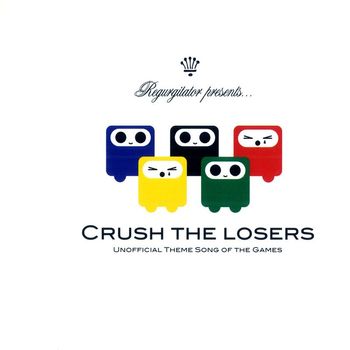 Regurgitator - Crush The Losers