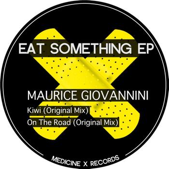 Maurice Giovannini - Eat Something - EP