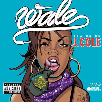 Wale - Bad Girls Club (feat. J. Cole) (Explicit)