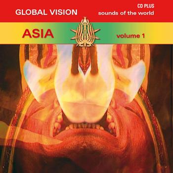 Various Artists - Global Vision Asia, Vol. 1 (Mixed & Compiled By Dj Red Buddha)