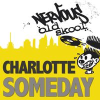 Charlotte - Someday