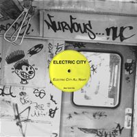 Electric City - Electric City All Night
