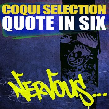 Coqui Selection - Quote In Six