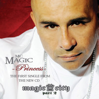 MC Magic - Princess