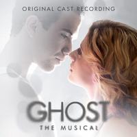 Original Cast - Ghost - The Musical