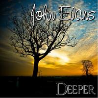 John Evans - Deeper - The Single