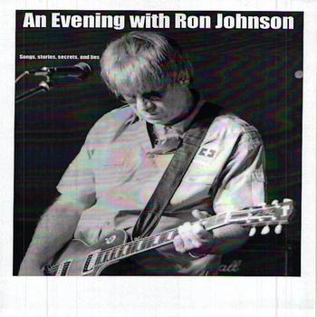 Ron Johnson - An Evening With Ron Johnson