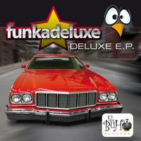 Funkadeluxe - Deluxe Ep