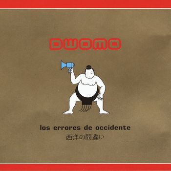 Dwomo - Los errores de Occidente