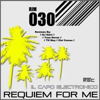 il Capo Electronico - Requiem For Me