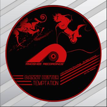 Danny Better - Temptation