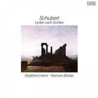 Siegfried Lorenz & Norman Shetler - Schubert: Lieder nach Schiller