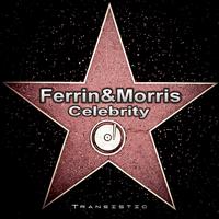 Ferrin & Morris - Celebrity