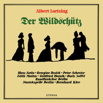 Staatskapelle Dresden, Rundfunkchor Berlin, Peter Schreier & Bernhard Klee - Lortzing: Der Wildschütz