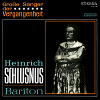 Heinrich Schlusnus - Große Sänger der Vergangenheit - Heinrich Schlusnus