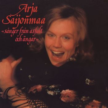 Arja Saijonmaa - Sånger från asfalt och ängar