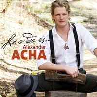 Alexander Acha - La vida es