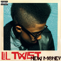 Lil Twist - New Money (Explicit)
