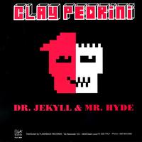 Clay Pedrini - Dr Jekyll and Mr Hide