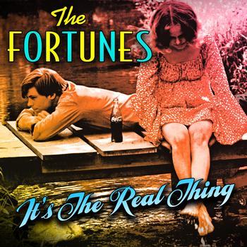 The Fortunes - It's The Real Thing