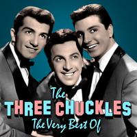 The Three Chuckles - The Very Best Of