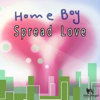 Homeboy - Spread Love