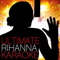 R&B Divas United - Ultimate Rihanna Karaoke
