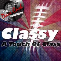 A Touch Of Class - Classy - [The Dave Cash Collection]