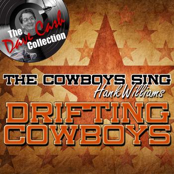 Drifting Cowboys - The Cowboys Sing Hank Williams EP - [The Dave Cash Collection]
