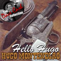Hugo Montenegro - Hello Hugo - [The Dave Cash Collection]