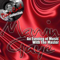 Marvin Gaye - An Evening Of Music With The Master - [The Dave Cash Collection]