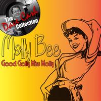 Molly Bee - Good Golly Miss Molly - [The Dave Cash Collection]