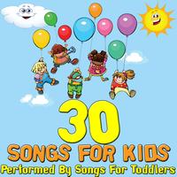 Songs For Toddlers - 30 Songs For Kids