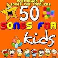 Songs For Toddlers - 50 Songs For Kids