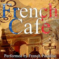 French Paradise - French Cafe