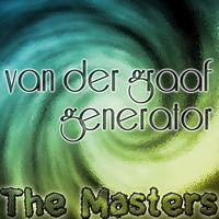 Van Der Graaf Generator - The Masters