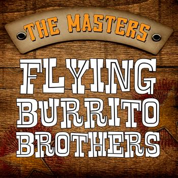 Flying Burrito Brothers - The Masters