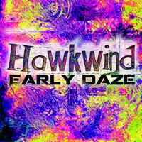 Hawkwind - Early Daze