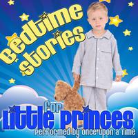 Once Upon A Time - Bedtime Stories For Little Princes