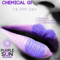 Chemical G! - The Pimp Idea