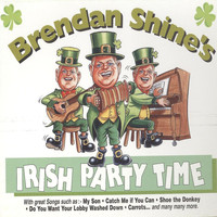 Brendan Shine - Irish Party Time