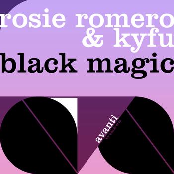 Rosie Romero and Kyfu - Black Magic