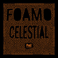 Foamo - Celestial