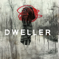 Dweller - Dweller (Explicit)
