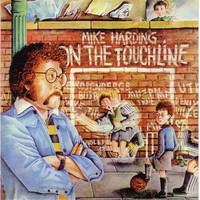 Mike Harding - On the Touchline