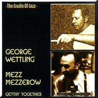 Mezz Mezzerow - Gettin' Together