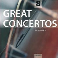 David Oistrach - Great Concertos Vol. 8