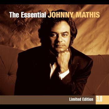 Johnny Mathis - The Essential Johnny Mathis 3.0