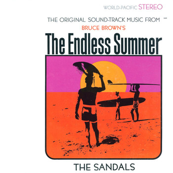 The Sandals - The Original Soundtrack Music From Bruce Brown's The Endless Summer